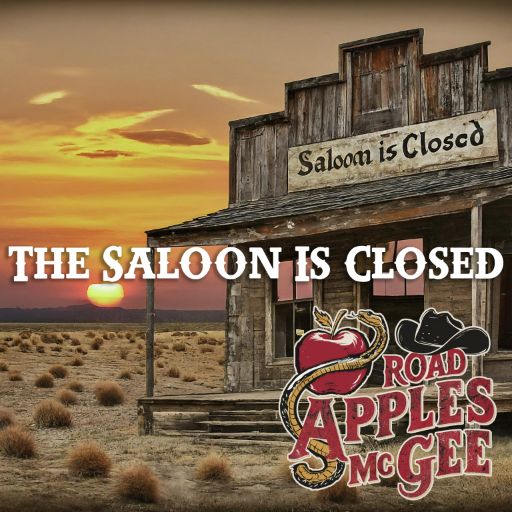 The Saloon Is Closed